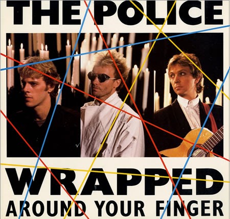 The-Police-Wrapped-Around your finger