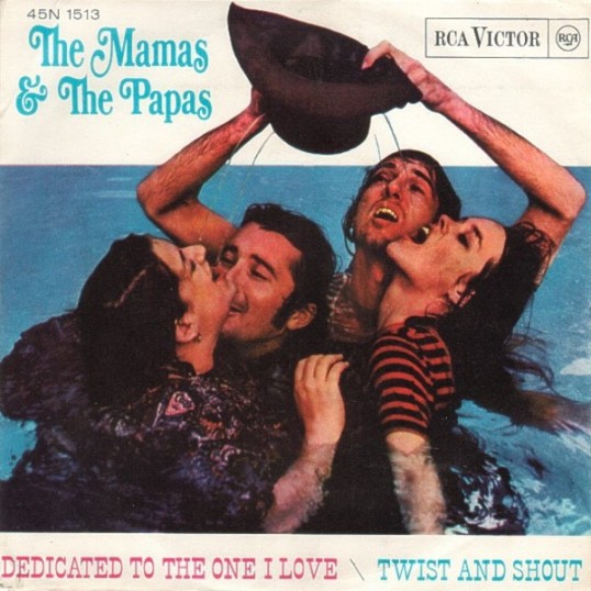 the-mamas-the-papas-dedicated-to-the-one-i-love-twist-and-shout